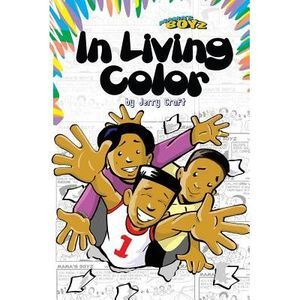 Mama's Boyz: In Living Color! -- Jerry Craft